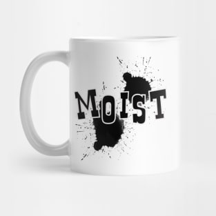 Moist Mug